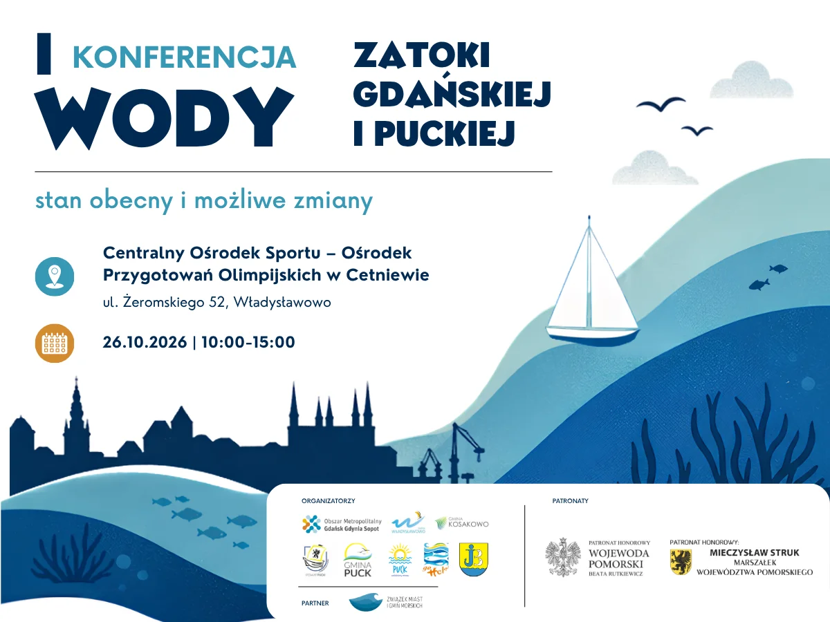 Konferencja o wodach Zatoki Puckiej i Gdańskiej w Cetniewie