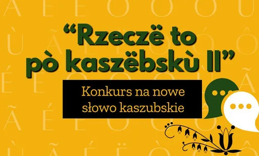 Konkurs na nowe kaszubskie słowa przedłużony. Zgłoszenia do 30 października