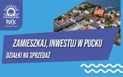 Miasto Puck sprzedaje działki i lokale. Lipcowe przetargi w ratuszu